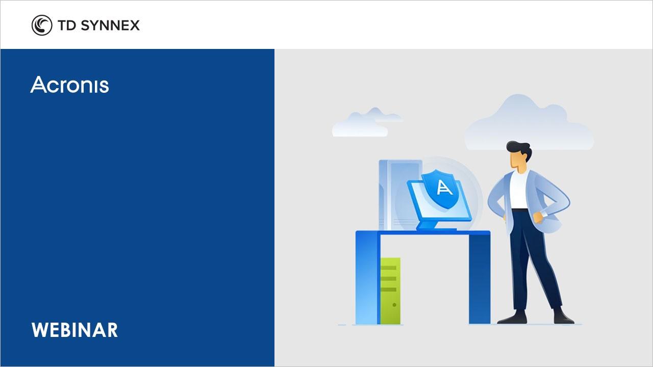 Cyber Unit: Speciale Acronis – Advanced Security + XDR